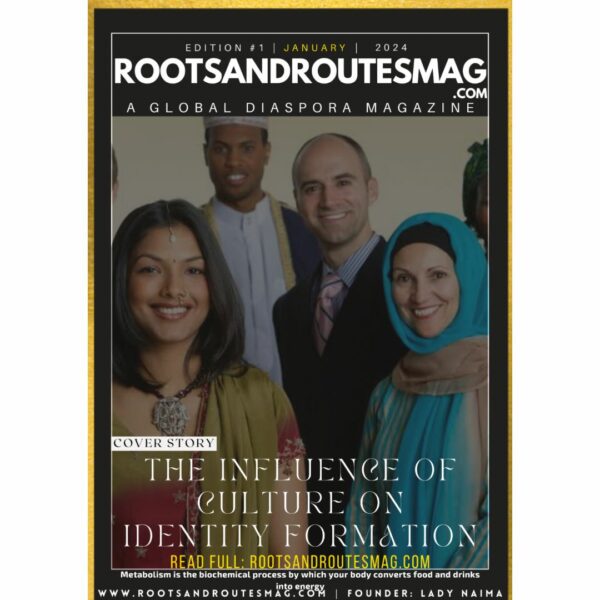 The Influence of Culture on Identity Formation – www.rootsandroutesmag.com